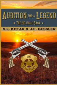 Title: Audition for a Legend, Author: J E Gessler