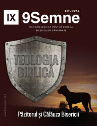 Title: Teologia Biblică (Biblical Theology) 9Marks Romanian Journal (9Semne), Author: 9marks