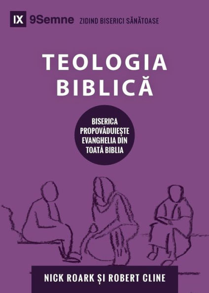 Biblical Theology / Teologia Biblică: How the Church Faithfully Teaches the Gospel