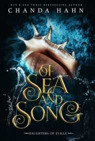 Title: Of Sea and Song, Author: Chanda Hahn