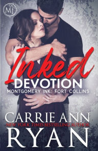 Title: Inked Devotion, Author: Carrie Ann Ryan