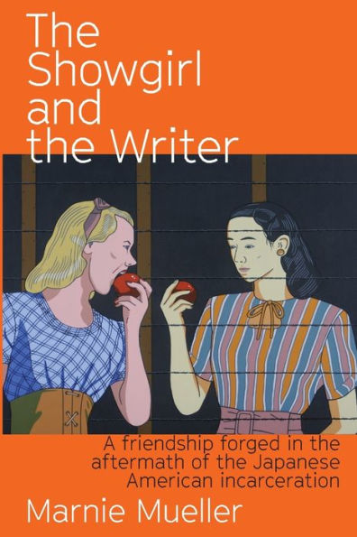 The Showgirl ad the Writer: A friendship forged in the aftermath of the Japanese American Incarceration