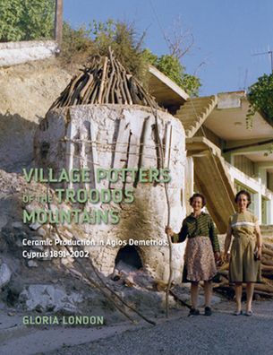 Village Potters of the Troodos Mountains