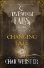 Changing Fate