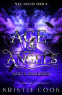Age of Angels Part I: Awakened