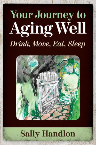 Your Journey to Aging Well