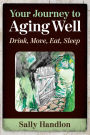 Your Journey to Aging Well