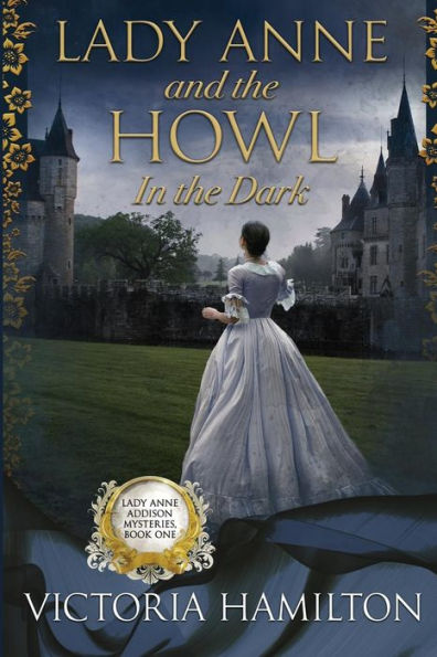 Lady Anne and the Howl Dark