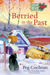 Title: Berried in the Past, Author: Peg Cochran