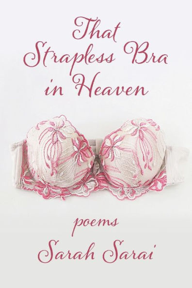 That Strapless Bra in Heaven