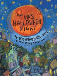 Title: 'Twas Halloween Night, Author: Geoffrey Owens