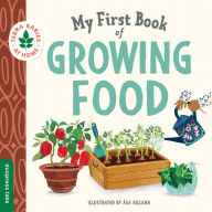 Title: My First Book of Growing Food: Create Nature Lovers with this Earth-Friendly Book for Babies and Toddlers., Author: duopress labs