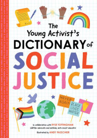 Title: The Young Activist's Dictionary of Social Justice, Author: duopress labs