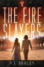 The Fire Slayers