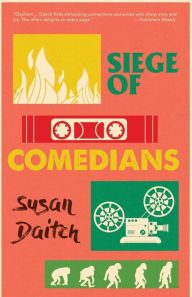 Title: Siege of Comedians, Author: Susan Daitch