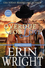 Overdue for Love (Long Valley Series #6)
