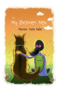 Title: My Brother Max, Author: Kaia Nuïo