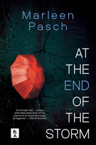 Title: At The End of The Storm, Author: Marleen Pasch