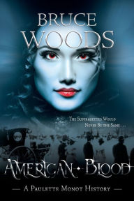 Title: American Blood, Author: Bruce Woods
