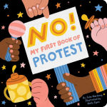 Alternative view 1 of No!: My First Book of Protest