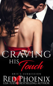 Title: Craving His Touch, Author: Red Phoenix
