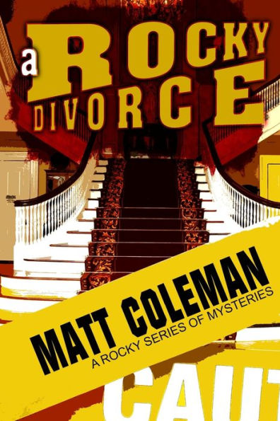 A Rocky Divorce: A Rocky Series of Mysteries: Book One