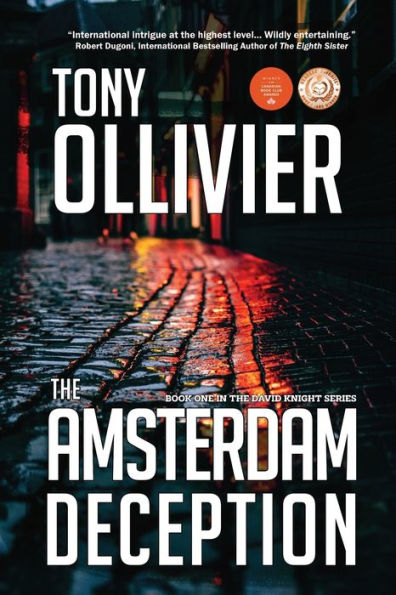 The Amsterdam Deception: Book One in The David Knight Series