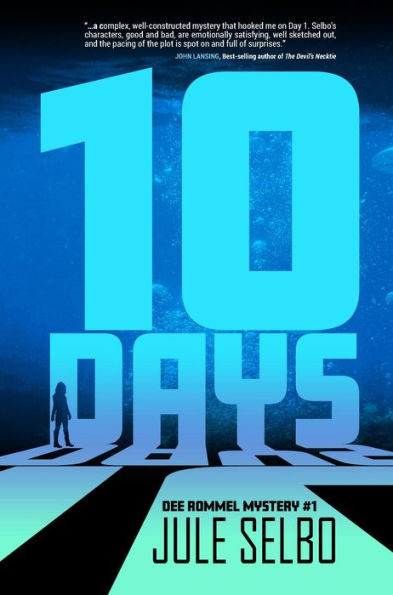 10 Days: A DEE ROMMEL MYSTERY