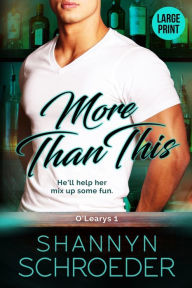 Title: More Than This, Author: Shannyn Schroeder
