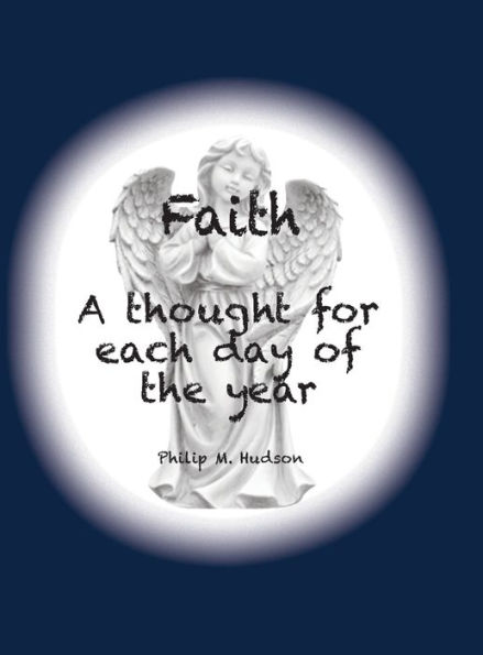 Faith: A thought for each day of the year