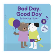 Online books free no download Bad Day, Good Day: By Mother Moon by Cali's Books, Clara Spinassi FB2 9781950648672