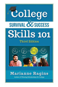 Title: College Survival & Success Skills 101, Author: Marianne Ragins