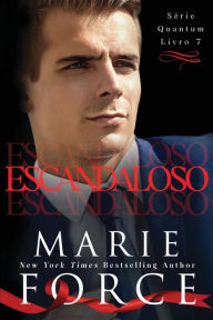 Title: Escandaloso, Author: Marie Force