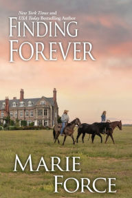 Title: Finding Forever, Author: Marie Force