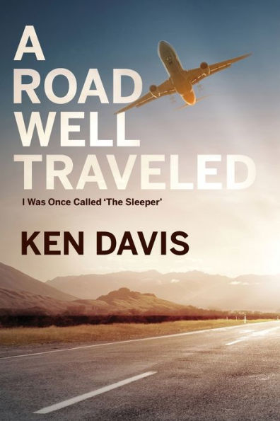 A Road Well Traveled: I Was Once Called The Sleeper