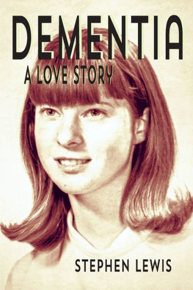 Dementia: A Love Story