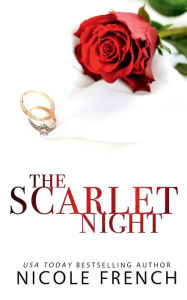 Title: The Scarlet Night, Author: Nicole French