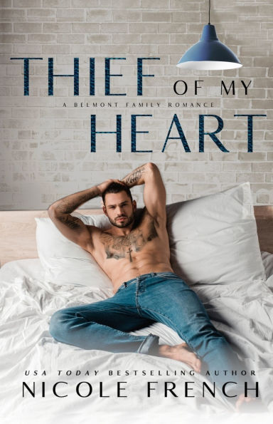 Thief of my Heart: A boss's daughter, bad boy romance