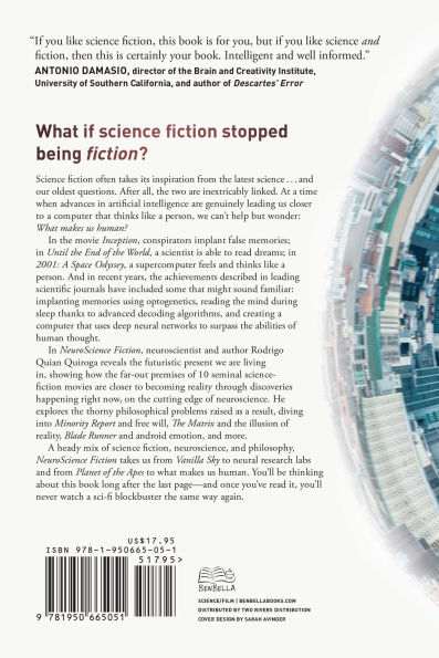 Neuroscience Fiction: How Is Transforming Sci-Fi into Reality-While Challenging Our Belie fs About the Mind, Machines, and What Makes us Human