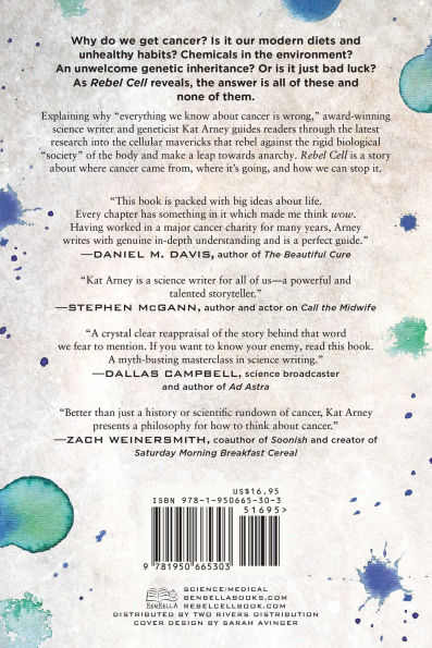 Rebel Cell: Cancer, Evolution, and the New Science of Life's Oldest Betrayal