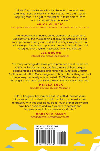 Greater Fortune: Essential Lessons from the Entrepreneur Who Bought the Company That Fired Her