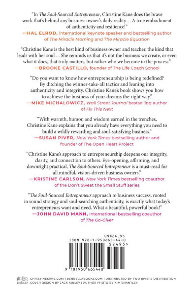 the Soul-Sourced Entrepreneur: An Unconventional Success Plan for Highly Creative, Secretly Sensitive, and Wildly Ambitious