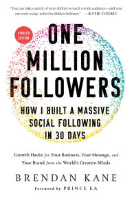 Free audio book downloads ipod One Million Followers, Updated Edition: How I Built a Massive Social Following in 30 Days by Brendan Kane ePub PDB