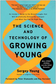 Free audio books download uk The Science and Technology of Growing Young: An Insider's Guide to the Breakthroughs that Will Dramatically Extend Our Lifespan . . . and What You Can Do Right Now  in English by 