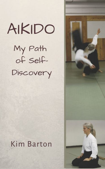 Aikido: My Path of Self-Discovery