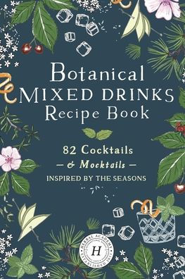 Botanical Mixed Drinks Recipe Book