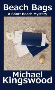 Title: Beach Bags, Author: Michael Kingswood
