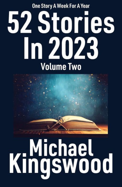52 Stories 2023 - Volume Two
