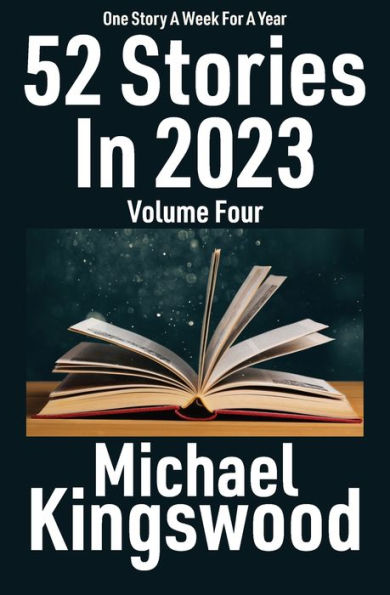 52 Stories 2023: Volume Four