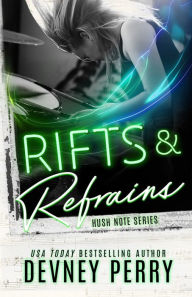Title: Rifts and Refrains (Hush Note Series #2), Author: Devney Perry